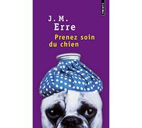 Prenez soin du chien
