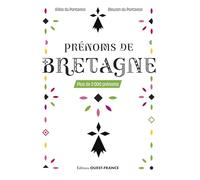 Prénoms de Bretagne: Plus de 2000 prénoms
