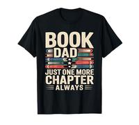 Prenota papà Solo Un Altro capitolo Always Reader Maglietta