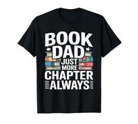 Prenota papà Solo Un Altro capitolo Always Reader Maglietta