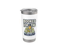 Prenotato Per Il Weekend Modalità Relax Amante Libro Humor Club Bicchiere termico in acciaio inox doppia parete