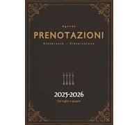 Prenotazioni Ristorante - Ristorazione: Da luglio a giugno | 1 pagina = 1 giorno | Pianificatore di prenotazioni giornaliero di 365 giorni | Formato A4