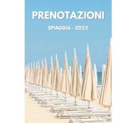 Prenotazioni spiaggia: agenda gestione ombrelloni - 1 pagina per giorno