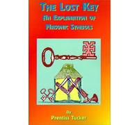 Prentiss Tucker Paul Tice The Lost Key (Tascabile)