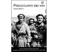 Preoccupati dei vivi