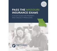 Prep Training G Pass the Missouri Insurance Exams: A Study Guide for (Tascabile)