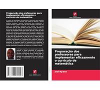 Preparação dos professores para implementar eficazmente o currículo de matemática
