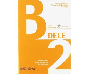 Preparación al DELE. Per le Scuole superiori. Con espansione online. B2 (Vol. 4): Libro + audio descargable - B2