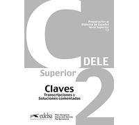 Preparacion Del Dele C2 - Claves [Lingua spagnola]: Claves - C2 (2012)