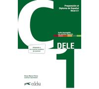 Preparación Dele. C1. Per le Scuole superiori. Con espansione online