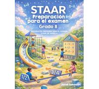 Preparación para el examen STAAR - Grado 8: “Preparación enfocada para el examen STAAR de grado 8”