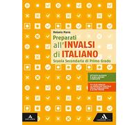 Preparati all'INVALSI di italiano. Per la Scuola media