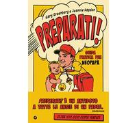 Preparati! Guida pratica per neopapà