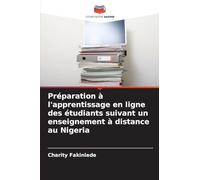 Préparation à l'apprentissage en ligne des étudiants suivant un enseignement à distance au Nigeria