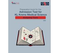 Preparation book for the Admission Test for KL Krems Medical Studies: Analyzing Texts