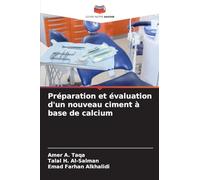Préparation et évaluation d'un nouveau ciment à base de calcium