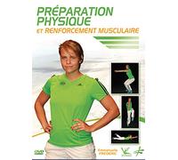 Préparation musculaire et renforcement physique