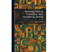 Preparation of Scientific and Technical Papers
