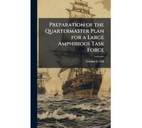 Preparation of the Quartermaster Plan for a Large Amphibious Task Force