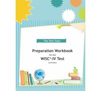 Preparation Workbook for the WISC-IV Test