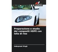 Preparazione e studio dei compositi HDPE con lolla di riso