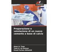 Preparazione e valutazione di un nuovo cemento a base di calcio