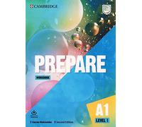 Prepare. Level 1 (A1). Workbook. Per le Scuole superiori. Con File audio per il download: Includes Downloadable Audio
