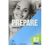 Prepare. Level 6 (B2). Teacher's book. Per le Scuole superiori. Con espansione online