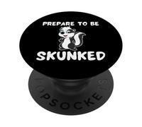 Prepare To Be Skunked Divertente Retro Vintage Cribbage PopSockets PopGrip Adesivo