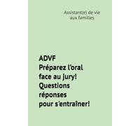 Préparez l’oral face au jury Questions/réponses pour s’entraîner