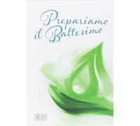 Prepariamo il battesimo