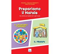 Prepariamo il Natale. Due attività per bambini dai 3 agli 11 anni