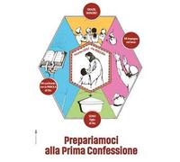 Prepariamoci alla prima confessione