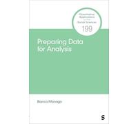 Preparing Data for Analysis: From Raw to Ready