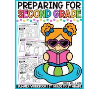 Preparing for Second Grade: Summer Workbook 1st Grade to 2nd Grade