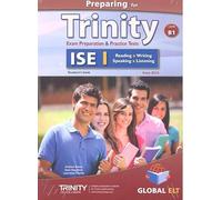 Preparing for Trinity. ISE B1. Student's book. No key. Per le Scuole superiori. Con audio formato MP3. Con e-book. Con espansione online