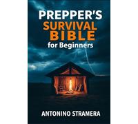 Prepper's Survival Bible for Beginners