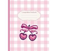 Preppy Cherry Coquette Bow Composition Notebook: Kawaii Pink Cherry Bow Journal | Cute College Ruled | Pastel Preppy Cute Notebook | Coquette School ... Girls, Women, School, Office, College, Work