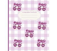 Preppy Cherry Coquette Bow Composition Notebook: Pastel Purple Coquette Bow Cherry Journal | Soft Girl Preppy Stuff | Cute College Ruled | Gift for ... Girls, Women, School, Office, College, Work