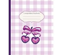 Preppy Cherry Coquette Bow Composition Notebook: Purple Coquette Bows | Aeshetic Journal | Vintage Bow Cherry | Preppy Diary | Cute Purple Wide Lined ... Girls, Women, School, Office, College, Work