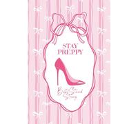 Preppy Composition Notebook: Stay Preppy, Stand Strong with 108 Motivational “Slay the Day” Affirmations | Aesthetic College Ruled Journal for Teen ... for School, Writing, and Journaling