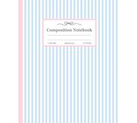 Preppy Pastel Blue Striped Composition Notebook: Girly Aesthetic Wide Ruled Journal for School, College, Office & Work | 110 Pages, 7.5 x 9.25"