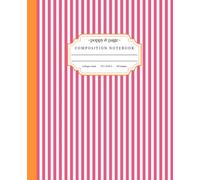 Preppy Stripe Composition Notebook: Bright Aesthetic Hot Pink and Orange Striped Journal for Women and Teen Girls | College Ruled Pages