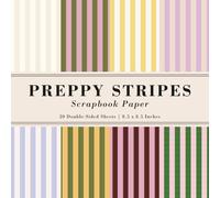 Preppy Stripes Scrapbook Paper: A Collection of Striped Designs for Your Decorative Paper Projects | Aesthetic Pink, Blue, Green and Yellow Colors | ... Sheets | 8.5x8.5 in (21.59x21.59 cm)