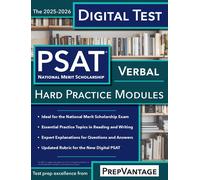 Digital PSAT/NMSQT Verbal: Hard Modules, 2025-2026 Edition: 3