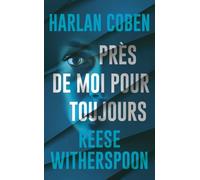 Près de moi pour toujours