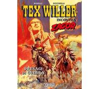 Presagi di guerra. Tex Willer incontra Zagor