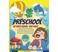 Preschool Activity Book for kids 3- 5 years:: Learn something new by new ways for kids to relax and have fun , trace the lines, Letters, Numbers, ... Search, Drawing, and More for kids ,boy,girl