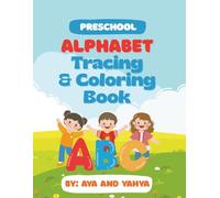 Preschool Alphabet and Tracing Coloring Book: Preschool Learning Activities | Jumbo ABC Coloring Book for Kids, Toddlers and Early Learners | Kindergarten Preschool Ages 3-6