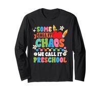 Preschool Back to School Alcuni Lo Chiamano Caos Insegnante Maglia a Manica